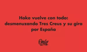 Hoke vuelve con Tres Creus