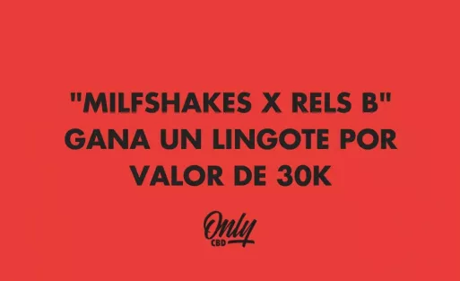 "MILFSHAKES X RELS B" GANA UN LINGOTE POR VALOR DE 30K