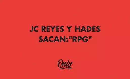 JC REYES Y HADES SACAN:"RPG"
