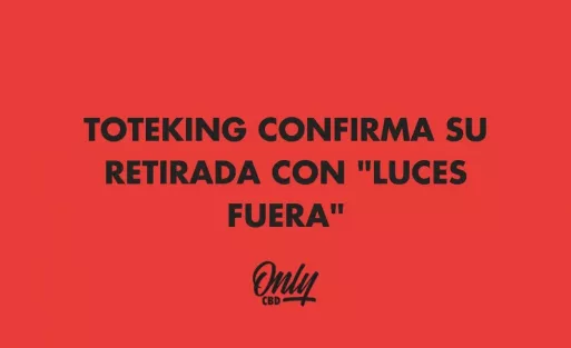 TOTEKING CONFIRMA SU RETIRADA CON "LUCES FUERA"