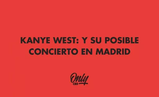 KANYE WEST: POSIBLE CONCIERTO EN MADRID