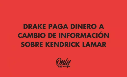 DRAKE PAGA DINERO A CAMBIO DE QUE SE FILTRARA INFORMACIÓN SOBRE KENDRICK LAMAR