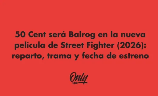 50 Cent será Balrog en la nueva película de Street Fighter (2026): reparto, trama y fecha de estreno