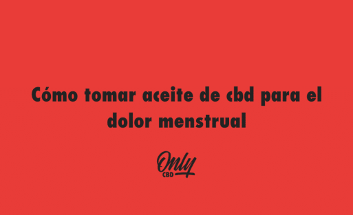 How to take CBD oil for menstrual pain