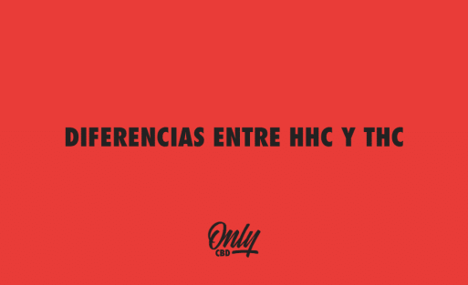 DIFERENCIAS ENTRE HHC Y THC