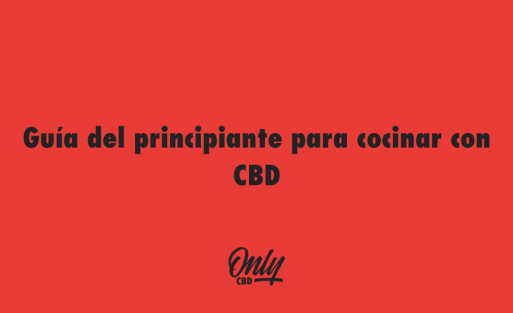 Guía del principiante para cocinar con CBD